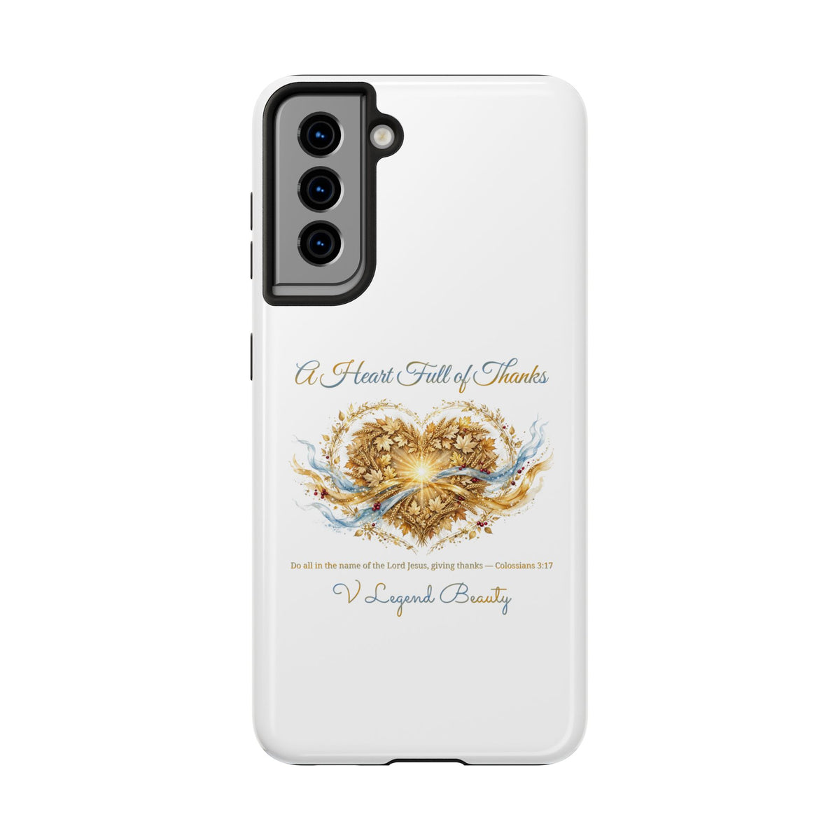 A Heart Full of Thanks Samsung Case | Thanksgiving Christian Gift | V Legend Beauty