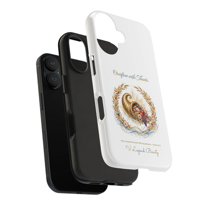 Overflow with Thanks Phone Case | Thanksgiving Christian Gift | V Legend Beauty