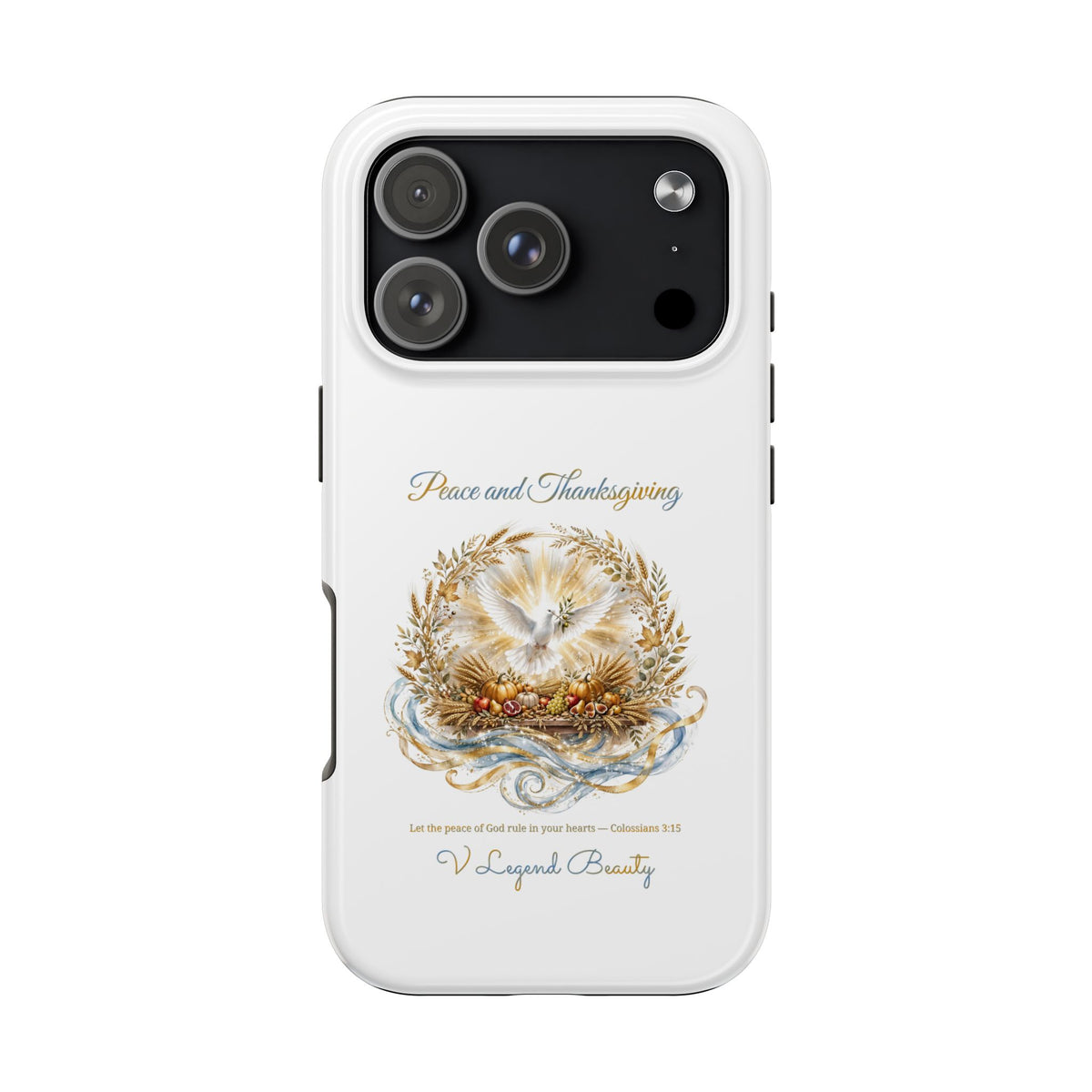 Peace and Thanksgiving Phone Case | Thanksgiving Christian Gift | V Legend Beauty