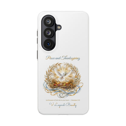 Peace and Thanksgiving Phone Case | Thanksgiving Christian Gift | V Legend Beauty
