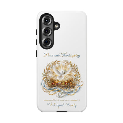 Peace and Thanksgiving Phone Case | Thanksgiving Christian Gift | V Legend Beauty