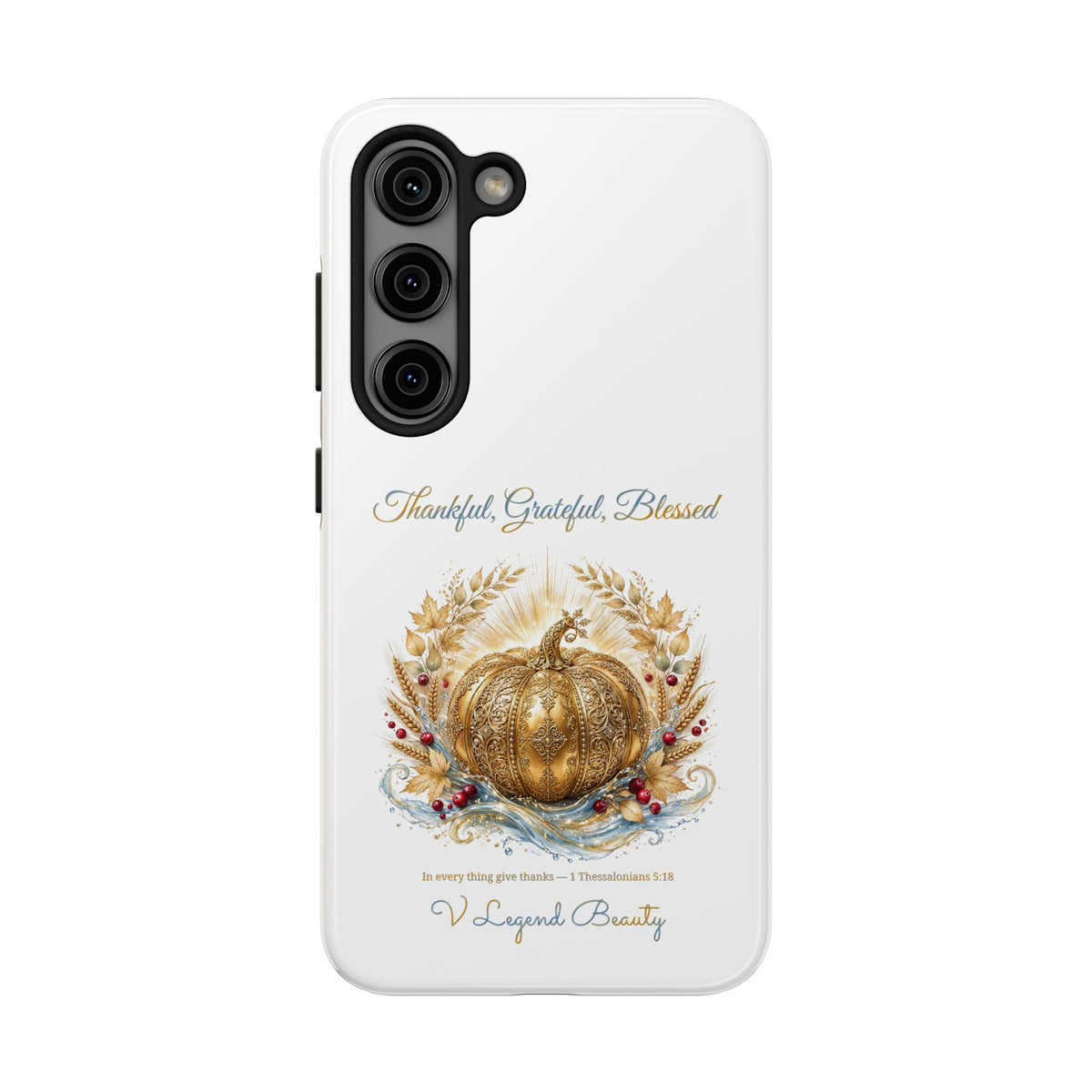 Thankful, Grateful, Blessed Phone Case | Thanksgiving Christian Gift | V Legend Beauty