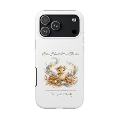 Little Heart, Big Thanks Phone Case | Thanksgiving Christian Gift | V Legend Beauty