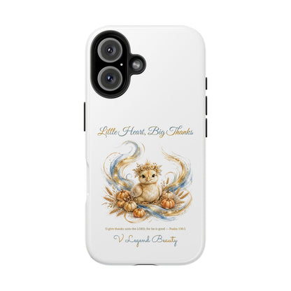 Little Heart, Big Thanks Phone Case | Thanksgiving Christian Gift | V Legend Beauty