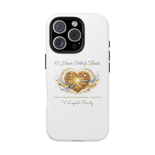 A Heart Full of Thanks iPhone Case | Thanksgiving Christian Gift | V Legend Beauty