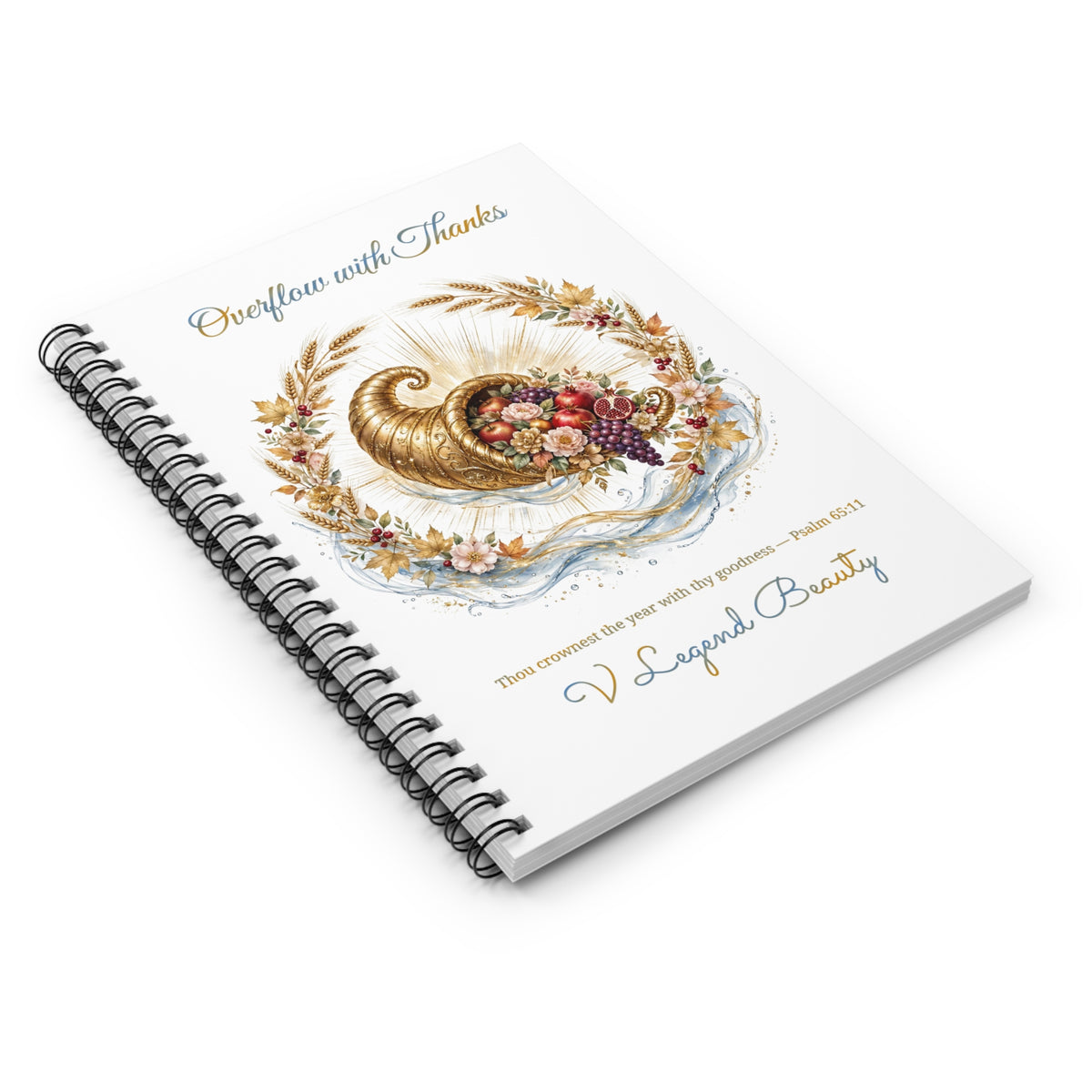 Thanksgiving Spiral Notebook | Overflow with Thanks Christian Journal | V Legend Beauty