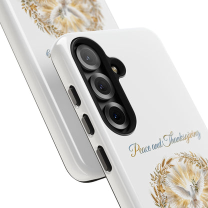 Peace and Thanksgiving Phone Case | Thanksgiving Christian Gift | V Legend Beauty