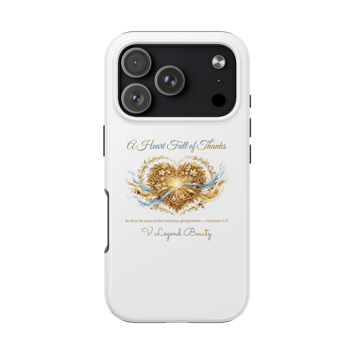 A Heart Full of Thanks iPhone Case | Thanksgiving Christian Gift | V Legend Beauty