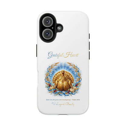 Grateful Heart Golden Turkey Phone Case | Thanksgiving Christian Gift | V Legend Beauty