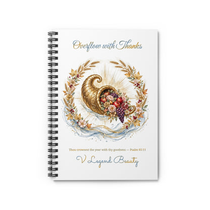 Thanksgiving Spiral Notebook | Overflow with Thanks Christian Journal | V Legend Beauty