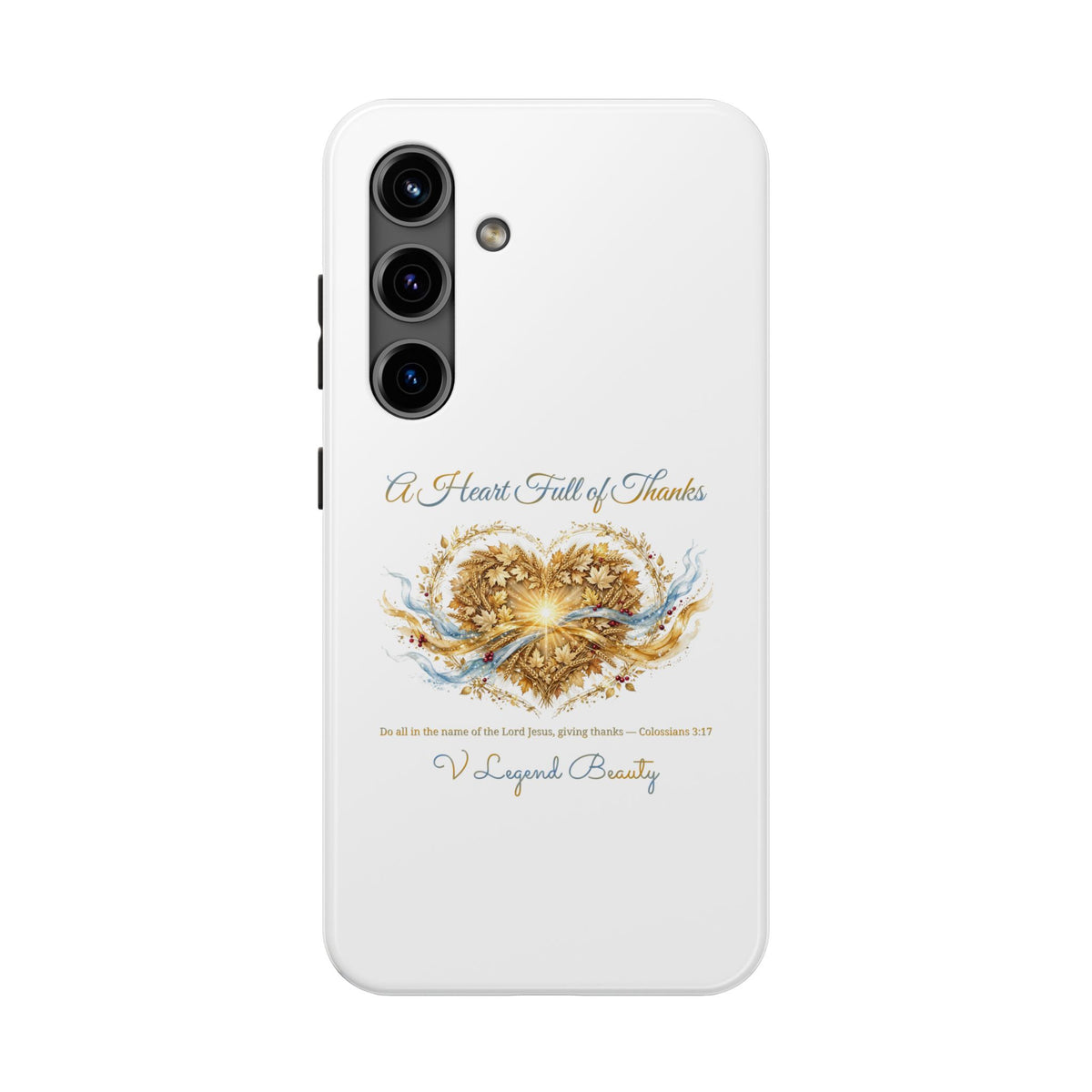 A Heart Full of Thanks Samsung Case | Thanksgiving Christian Gift | V Legend Beauty