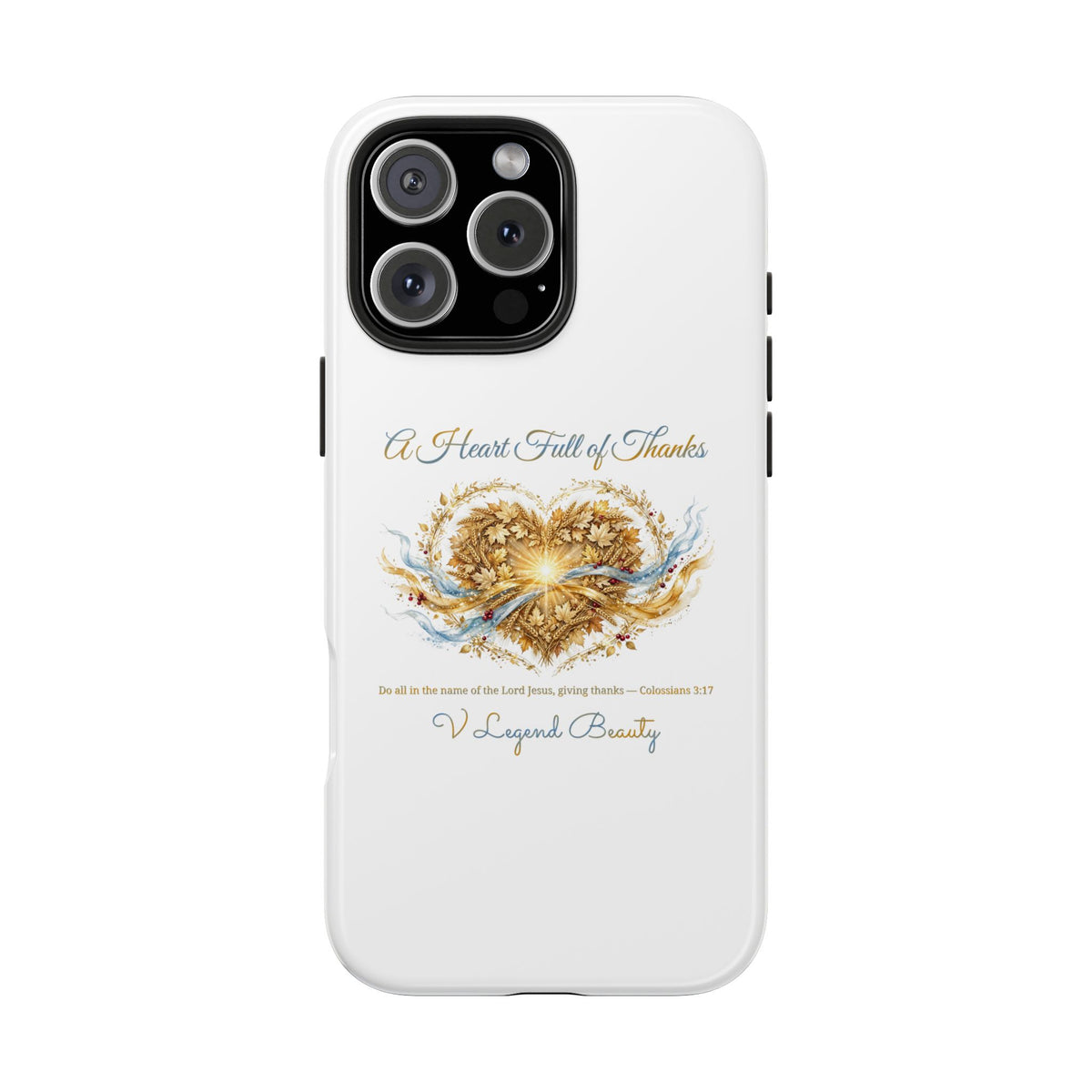 A Heart Full of Thanks iPhone Case | Thanksgiving Christian Gift | V Legend Beauty