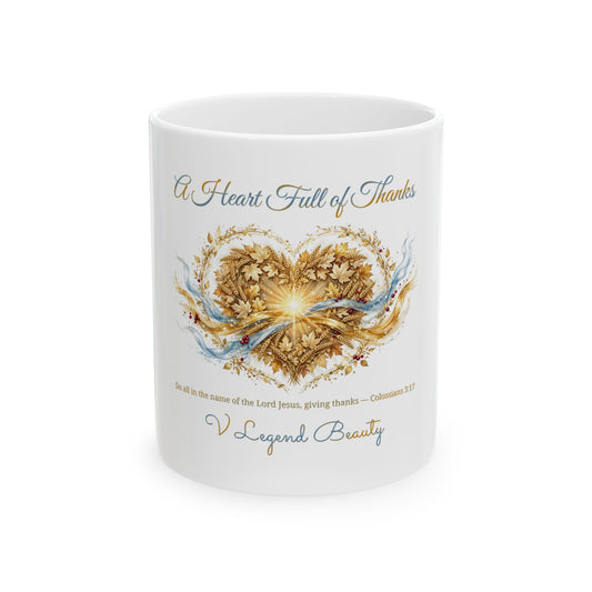 Thanksgiving Coffee Mug | A Heart Full of Thanks Christian Gift Mug | V Legend Beauty