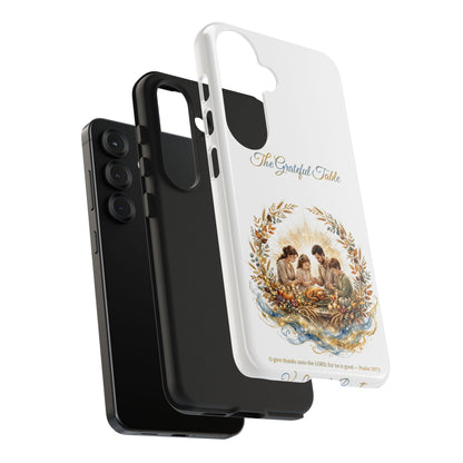 The Grateful Table Phone Case | Thanksgiving Christian Gift | V Legend Beauty