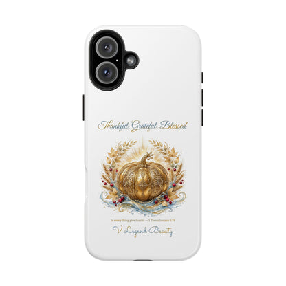 Thankful, Grateful, Blessed Phone Case | Thanksgiving Christian Gift | V Legend Beauty
