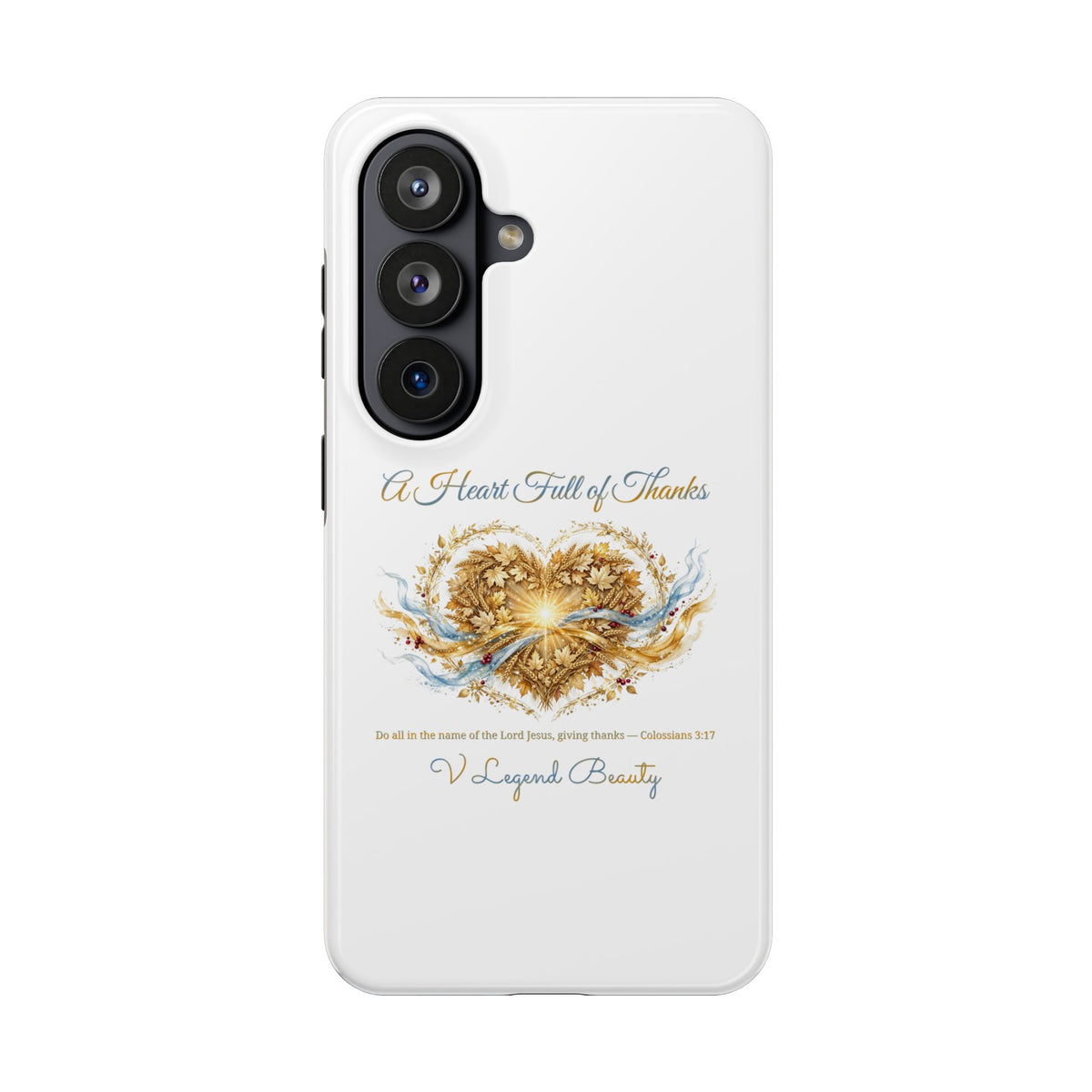 A Heart Full of Thanks Samsung Case | Thanksgiving Christian Gift | V Legend Beauty