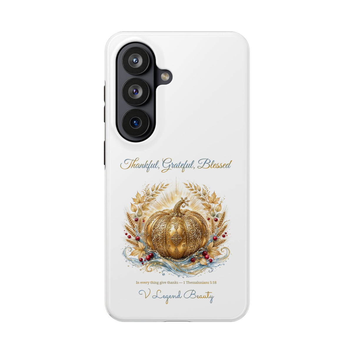 Thankful, Grateful, Blessed Phone Case | Thanksgiving Christian Gift | V Legend Beauty