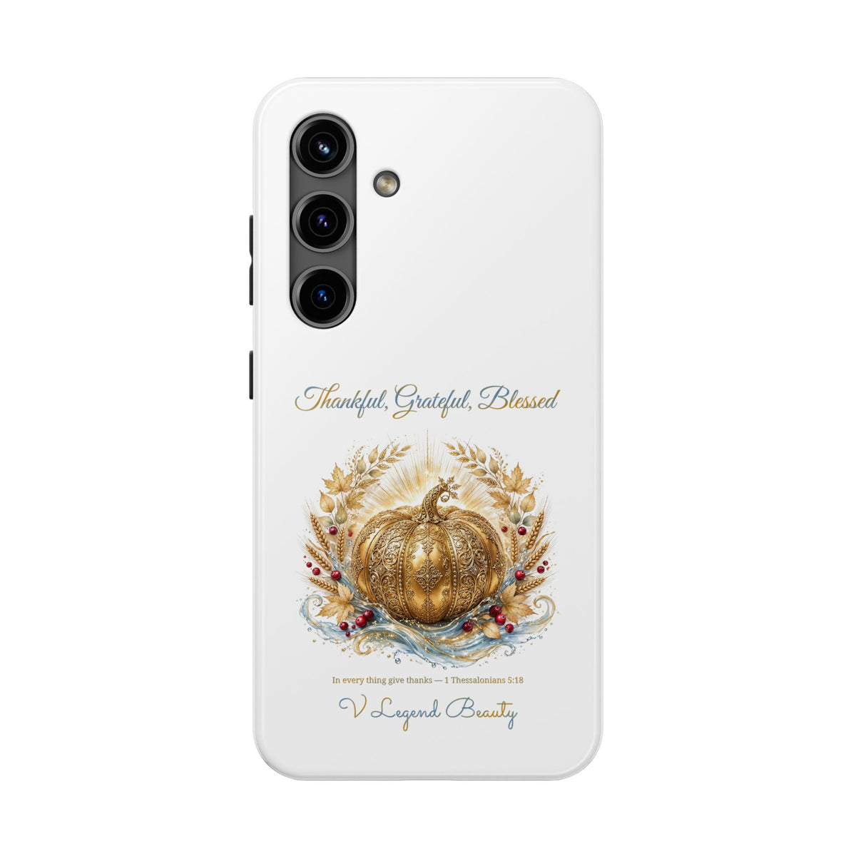 Thankful, Grateful, Blessed Phone Case | Thanksgiving Christian Gift | V Legend Beauty