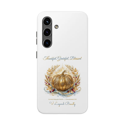 Thankful, Grateful, Blessed Phone Case | Thanksgiving Christian Gift | V Legend Beauty