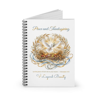 Thanksgiving Spiral Notebook | Peace and Thanksgiving Christian Journal | V Legend Beauty